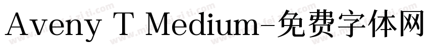 Aveny T Medium字体转换